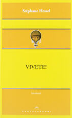 Libro Vivete! Stéphane Hessel