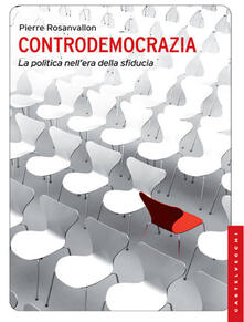 Controdemocrazia. La politica nellera della sfiducia.pdf