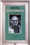 Libro Ricordi di apprendistato. Vita di un matematico André Weil