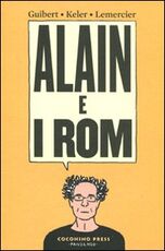 Libro Alain e i rom Emmanuel Guibert Alain Keler Frédéric Lemercier