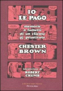 Io le pago. Memorie a fumetti di un cliente di prostitute.pdf