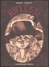 Libro Riflessi. Vol. 2: Lacrime in una tinozza. Marco Corona