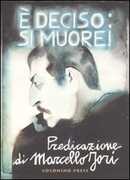 Libro È deciso: si muore! Marcello Jori