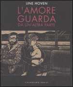 Libro L' amore guarda da un'altra parte Line Hoven