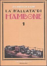 Libro La ballata di Hambone. Vol. 1 Igort Leila Marzocchi