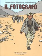 Libro Il fotografo Emmanuel Guibert Didier Lefèvre Frédéric Lemercier