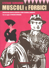 Libro Muscoli e forbici. Ediz. a colori Stefano Tamburini