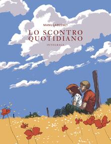 Lo scontro quotidiano. Ediz. integrale.pdf