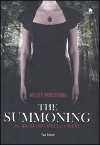 The summoning. Il richiamo delle ombre