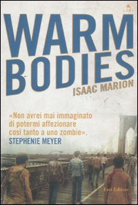 Warm bodies Scarica PDF EPUB
