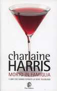 Libro Morto in famiglia Charlaine Harris