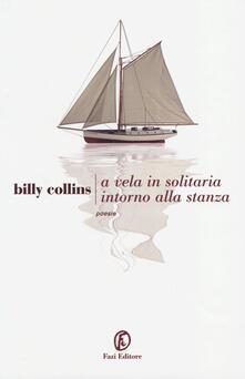 A vela, in solitaria intorno alla stanza. Testo originale a fronte.pdf