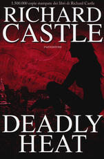 Libro Deadly heat Richard Castle
