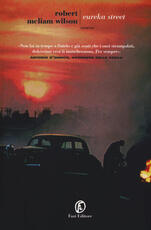 Libro Eureka street Robert McLiam Wilson
