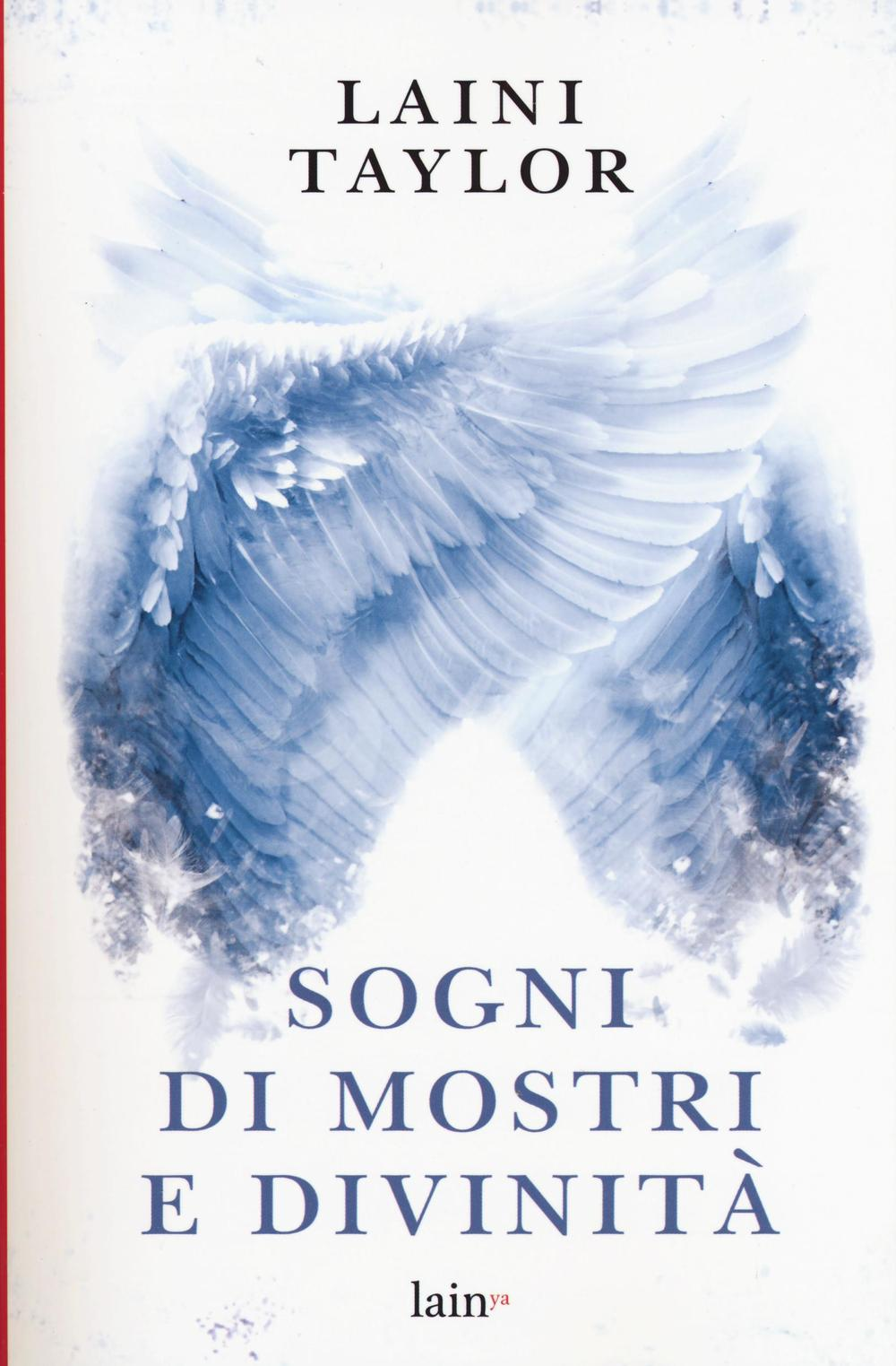 Sogni e mostri di divinità