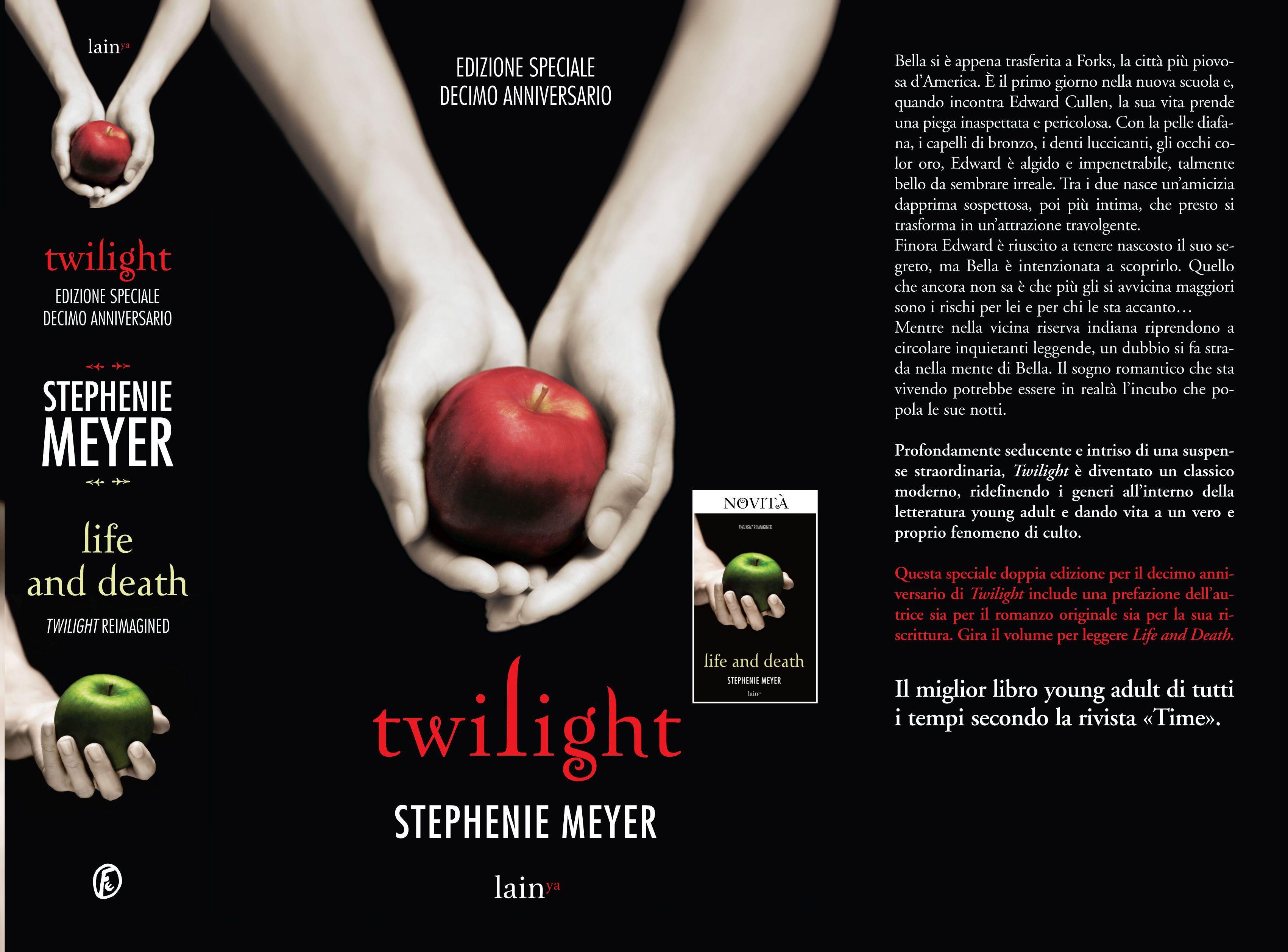Life and death. Twilight reimaginedTwilight. Ediz. speciale Stephenie Meyer Libro Fazi