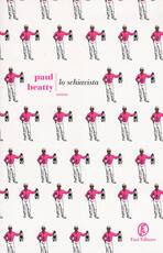 Libro Lo schiavista Paul Beatty
