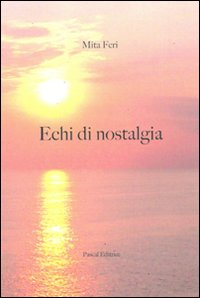 Echi di nostalgia