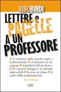 Lettere e pagelle a un professore