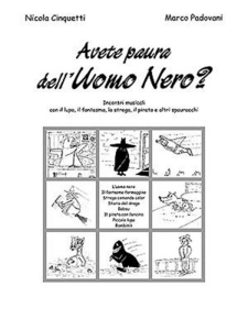 Avete paura dell'uomo nero? Con CD