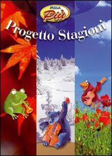 Progetto stagioni. Con 2 CD Audio.pdf