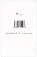 Libro Cina. Undici scrittori della rivoluzione pop