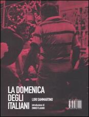 Libro La domenica degli italiani Lori Sammartino