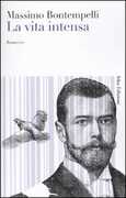 Libro La vita intensa Massimo Bontempelli