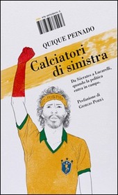 Copertina  Calciatori di sinistra : da Socrates a Lucarelli : quando la politica entra in campo