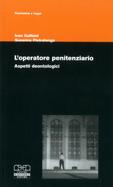 L operatore penitenziario. Aspetti deontologici.pdf