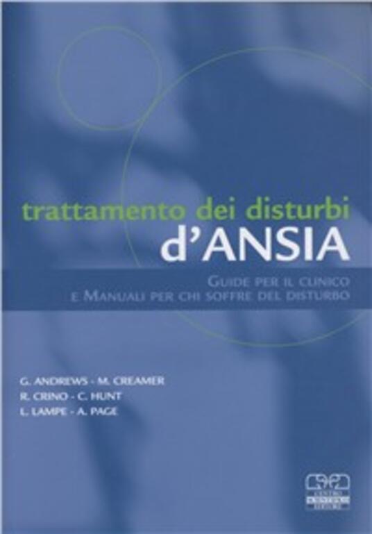 Trattamento Dei Disturbi Dansia Guide Per Il Clinico E Manuali Per