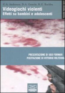 Videogiochi violenti. Effetti su bambini e adolescenti.pdf
