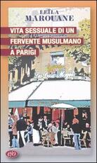 Libro Vita sessuale di un fervente musulmano a Parigi Leïla Marouane