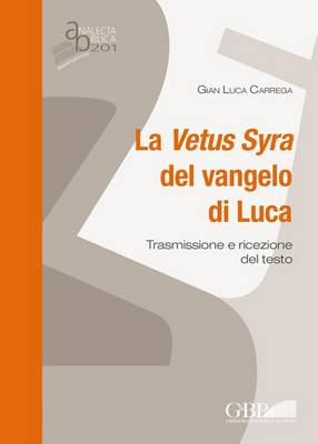 Image of La Vetus Syra del vangelo di Luca