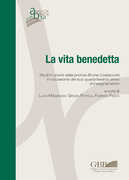 Libro La vita benedetta. Studi in onore della prof.sa Bruna Costacurta in occasione del suo quarantesimo anno di insegnamento