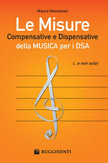 Le misure compensative e dispensative della musica per i DSA.pdf