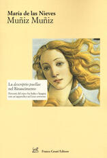 Libro La «descriptio puellae» nel Rinascimento. Percorsi del topos fra Italia e Spagna con un'appendice sul locus amoenus María Muñiz Muñiz de Las Nieves
