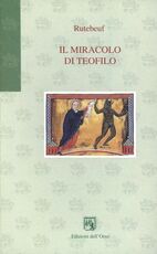 Libro Il miracolo di Teofilo Rutebeuf
