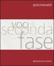 Libro Voci di seconda fase Giulio Marzaioli