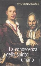 Libro La conoscenza dello spirito umano Vauvenargues