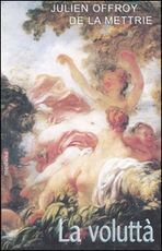 Libro La voluttà Julien O. de La Mettrie