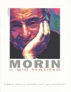 Libro Il mio pensiero. Edgar Morin parla con gli studenti Edgar Morin