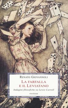 La farfalla e il leviatano. Indagini filosofiche su Lewis Carroll.pdf