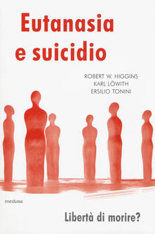 Eutanasia e suicidio. Liberi di morire?.pdf
