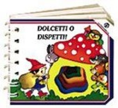 Copertina  Dolcetti o dispetti!