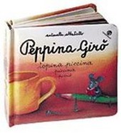 Copertina  Peppina Girò topina piccina piccina picciò