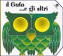 Il gufo... e gli altri. Ediz. illustrata.pdf