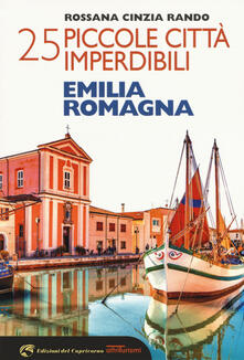 25 piccole città imperdibili dellEmilia Romagna.pdf