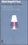 Libro La stanza del dialogo. Riflessioni sul ciclo della vita Silvia Vegetti Finzi
