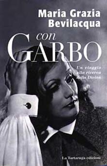 Con Garbo. Un viaggio alla ricerca della Divina.pdf